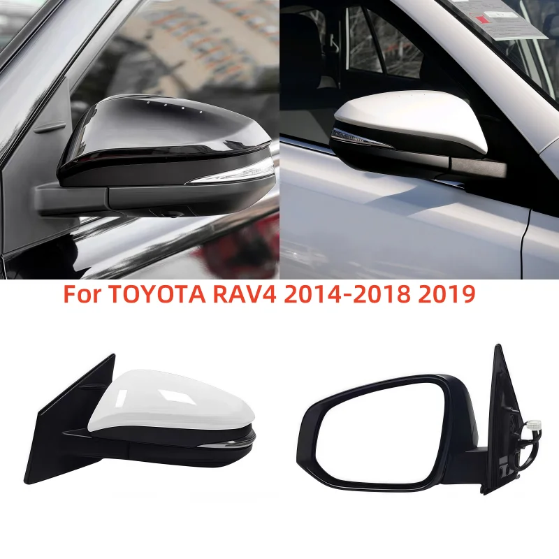 For TOYOTA RAV4 2014-2018 2019 Turn Signal Heating and Blind Spot Folding Function 5/9/10PINS Car Rearview Side Mirror Assy