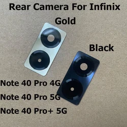 For Infinix Note 40 Pro Pro+ Plus 4G 5G Back Rear Camera Glass Lens Cover With Glue Sticker Repair Parts X6850 X6851 X6851B