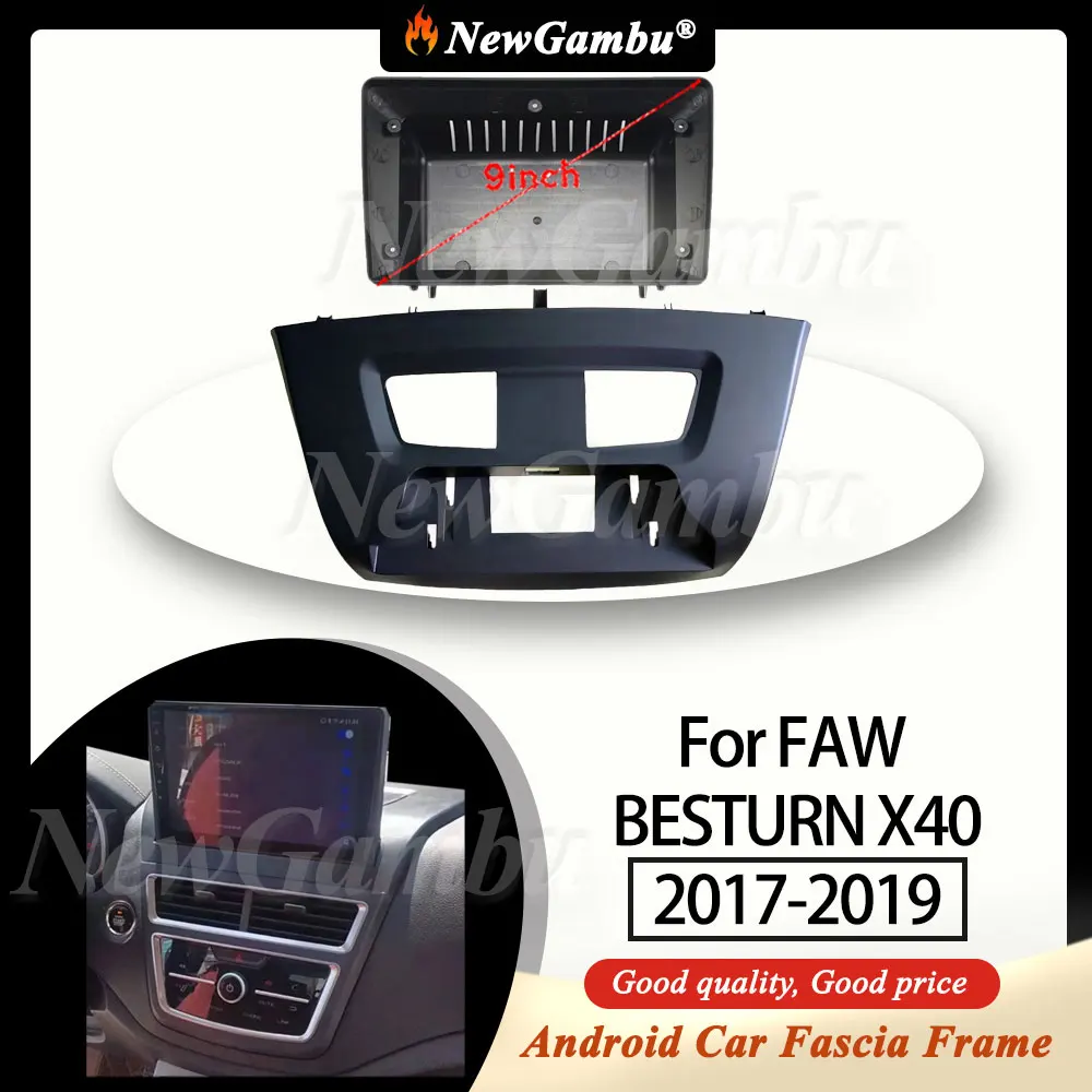 

NewGambu 9-дюймовый автомобильный радиоприемник с DVD GPS для FAW BESTURN X40 2017-2019, рамка без кабеля