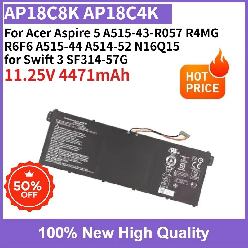 New Laptop Battery AP18C8K AP18C4K 4471mAh For Acer Aspire 5 A515-43-R057 R4MG R6F6 A515-44 A514-52 Swift 3 SF314-57G N16Q15