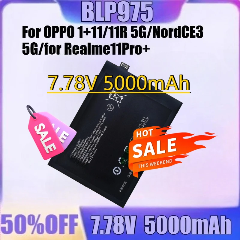 

For Oneplus BLP975 11PRO Plus ACE2 11 Battery for OPPO 1+11/11R 5G/NordCE3 5G/for Realme11Pro+ BLP975 New 7.78V 5000mAh BLP975