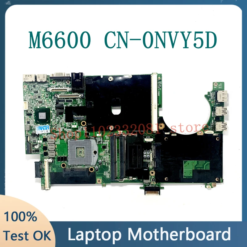 CN-0NVY5D nvy5d 0nvy5d para dell m6600 portátil placa-mãe hm67 ddr3 100% testado bem para dell computador portátil placa-mãe mainboard