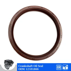 Crankshaft Rear Oil Seal For Buick Envsion 2.0T GA GF 2.4 Cadillac CT6 ATX Chevrolet Colorado Engine Car Accessories 12591866