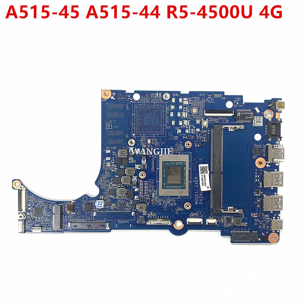 

ZAUR For Acer Aspier A515-45 A515-44 Laptop Motherboard DAZAURMB8C0 NBHVZ11004 R5-4500U 4G RAM 100% Working