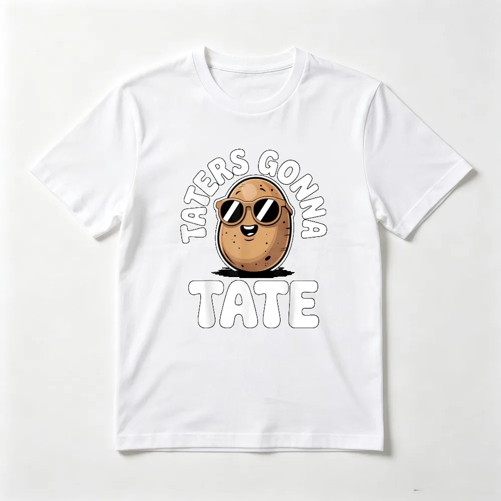 Taters Gonna Tate Potato Novelty Adult Joke Meme Printed Cartoon T-Shirt Casual Fashion Loose Short Sleeve Man Women Tshirt