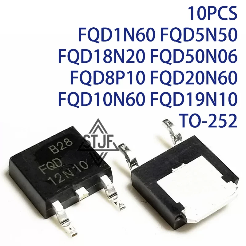 10PCS FQD1N60 FQD5N50 FQD18N20 FQD50N06 FQD8P10 FQD20N60 FQD10N60 FQD19N10 TO-252