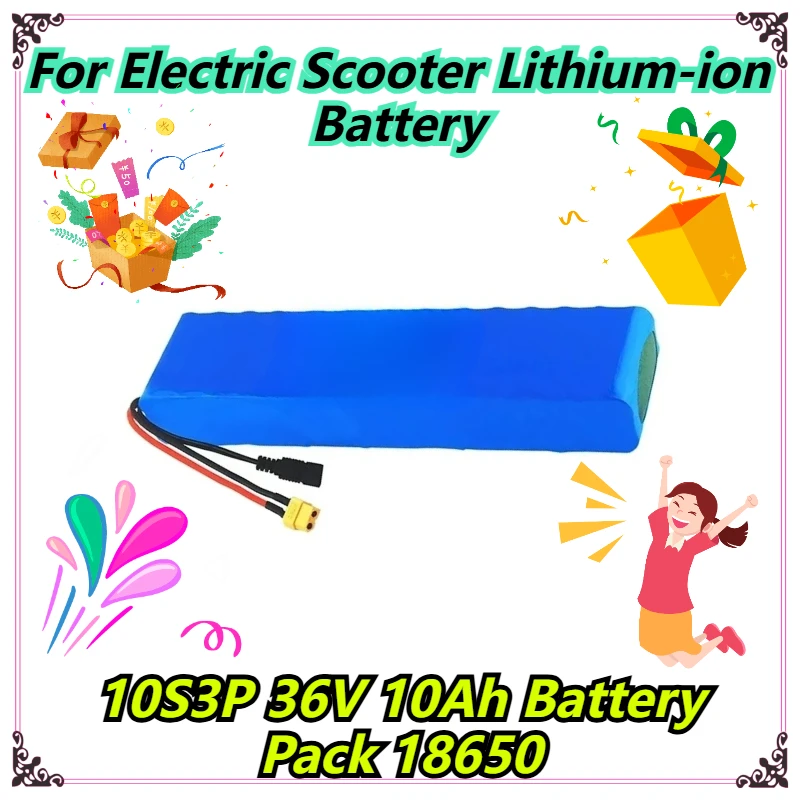 

10S3P 36V 10Ah Battery Pack 18650 For Electric Scooter Lithium-ion Battery