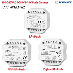 Skydance 0/1-10V Tuya WiFi / Zigbee AC Push LED Dimmer Switch Wireless 2.4G RF Control APP Voice Control Echo Plus Google