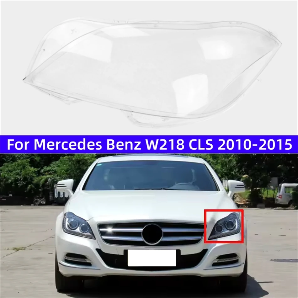 

Для Mercedes Benz W218 CLS CLS260 CLS300 CLS350 2010 2011 2012 2013 2014 2015 автомобильный аксессуар крышка фары прозрачная Lucency
