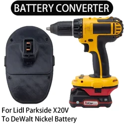 Adaptador de batería para Lidl PARKSIDE X20V Li-Ion a DEWALT Adaptador de batería de níquel Compatible con la gama de herramientas DEWALT Nickel