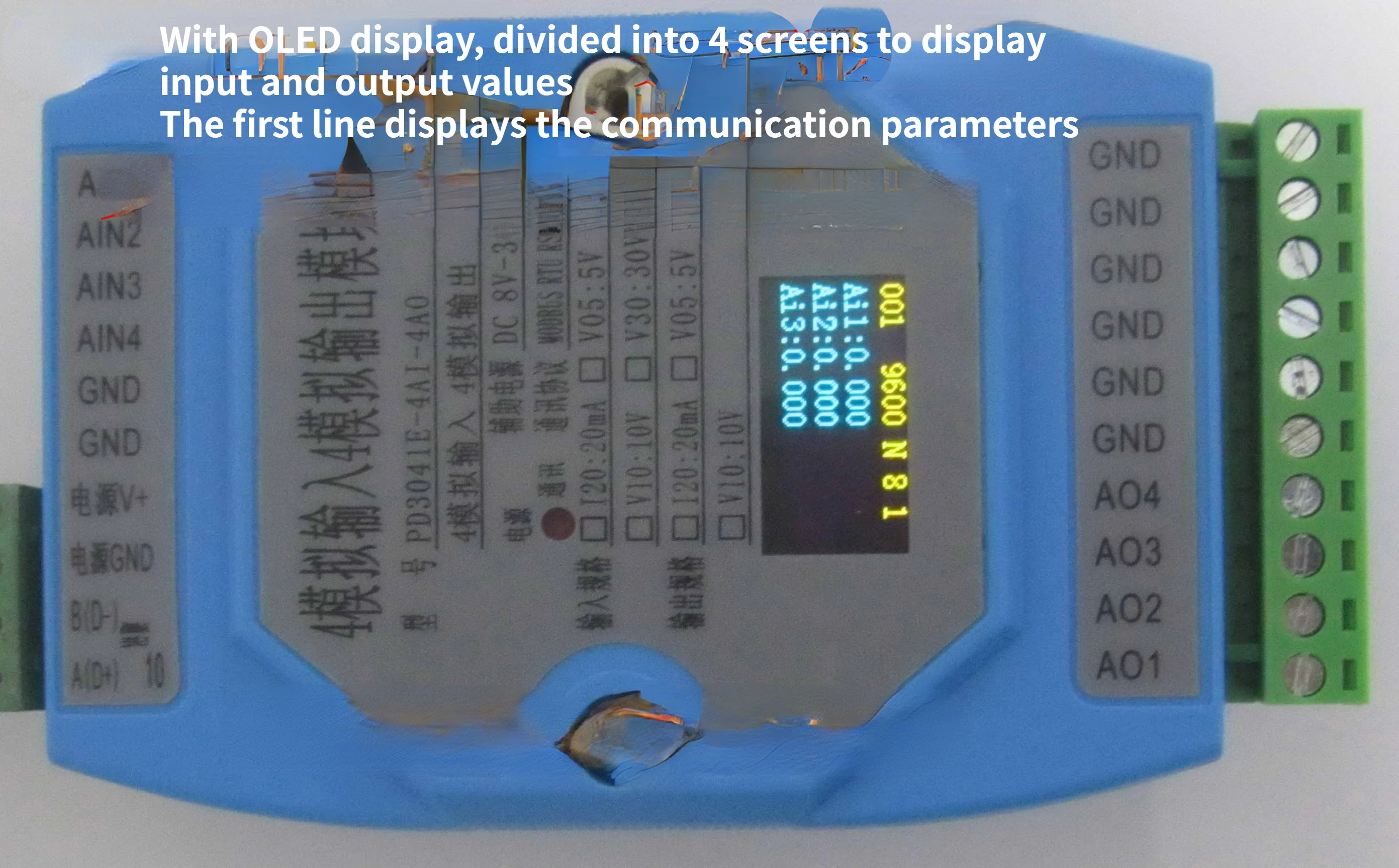 

Analog Input and Output Analog Acquisition Analog Output 0-20mA 0-10V 4AI4AO