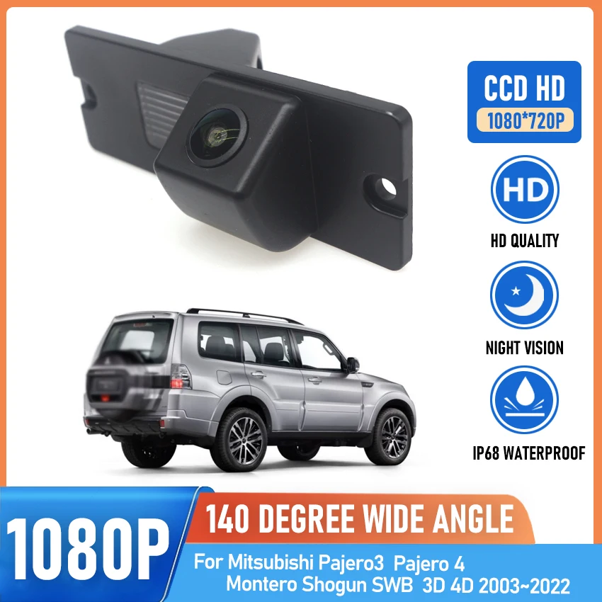 Fish Eye Rear View Camera For Mitsubishi Pajero3  Pajero 4 Montero Shogun SWB  3D 4D 2003~2022 CCD HD Backup Parking Camera