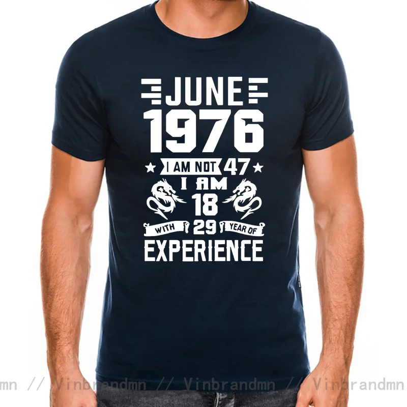 Camiseta de nacimiento para mujer, camisa de 18 años con 29 años de experiencia, Nacida en 1976, Noviembre, septiembre, octubre, enero, Feb, abril, mayo, junio, agosto, 47.