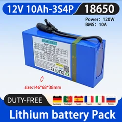 12V 10Ah 18650 lithium battery pack 3S4P rechargeable battery with BMS, suitable for large capacity batteries and high power