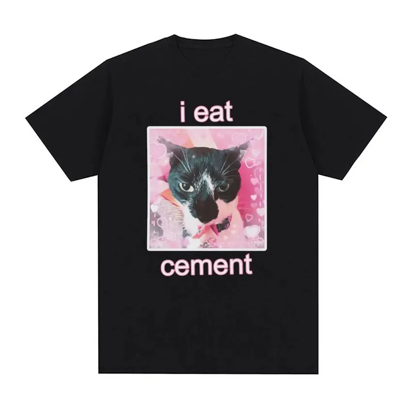 I Eat Cement Cursed Cat Funny Meme T Shirt dla mężczyzn Kobiety Moda Casual Koszulki z krótkim rękawem Męskie Ponadwymiarowe Bawełniane T-shirty Topy