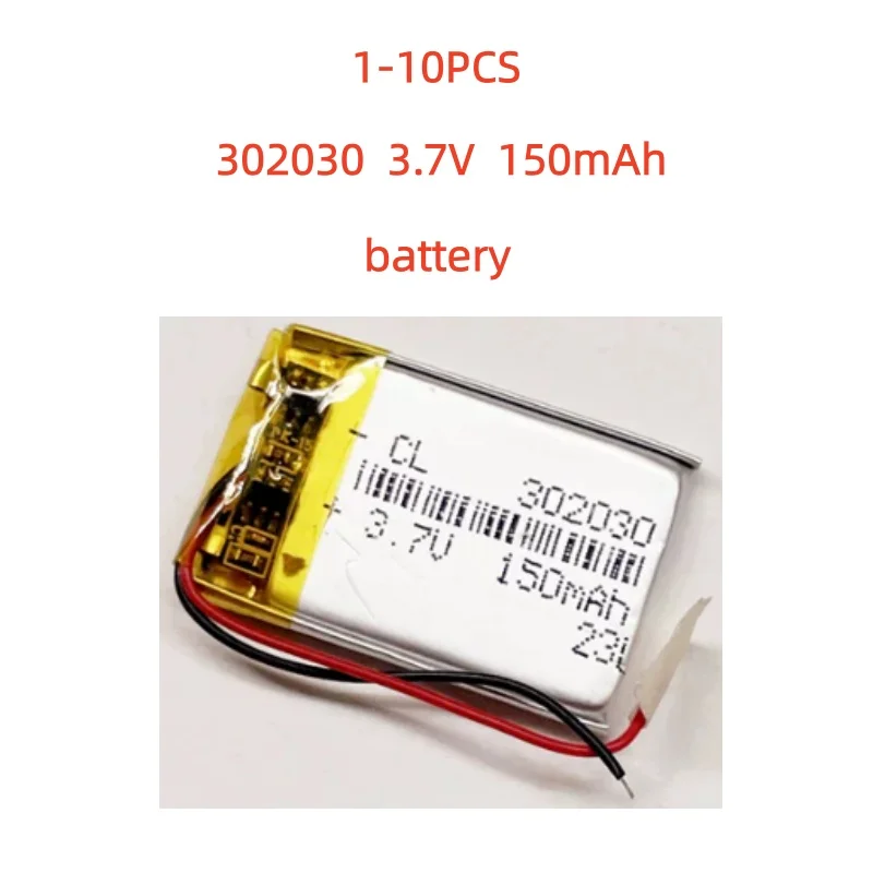 1-10PCS3.7V 150mAh Lipo Lithium Polymer Rechargeable Battery 302030 For Bluetooth Pen Smart Watch MID Headset Headphon Video Pen