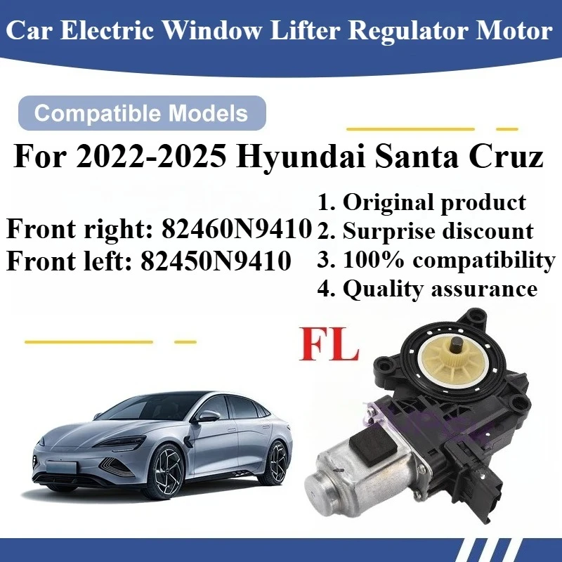 For Hyundai Santa Cruz 2022-2025 Car Electric Window Lifter Regulator Motor High quality Original parts Front right: 82460N9410