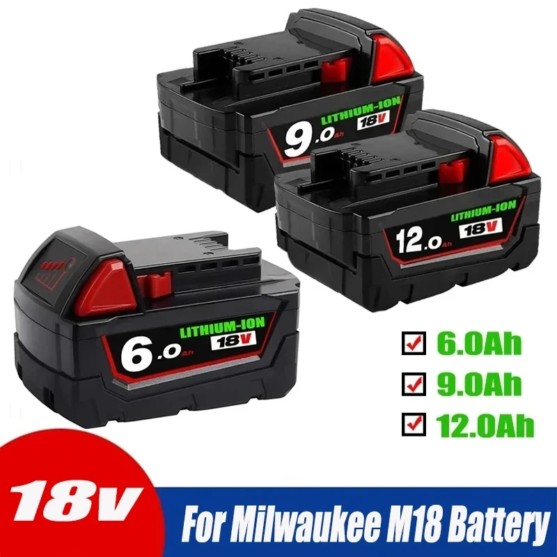 

For Milwaukee M18 Battery 18V 6.0Ah 9.0Ah Replacement Lithium Battery for Milwaukee M18 48-11-1815 48-11-1850 2604-22 Battery