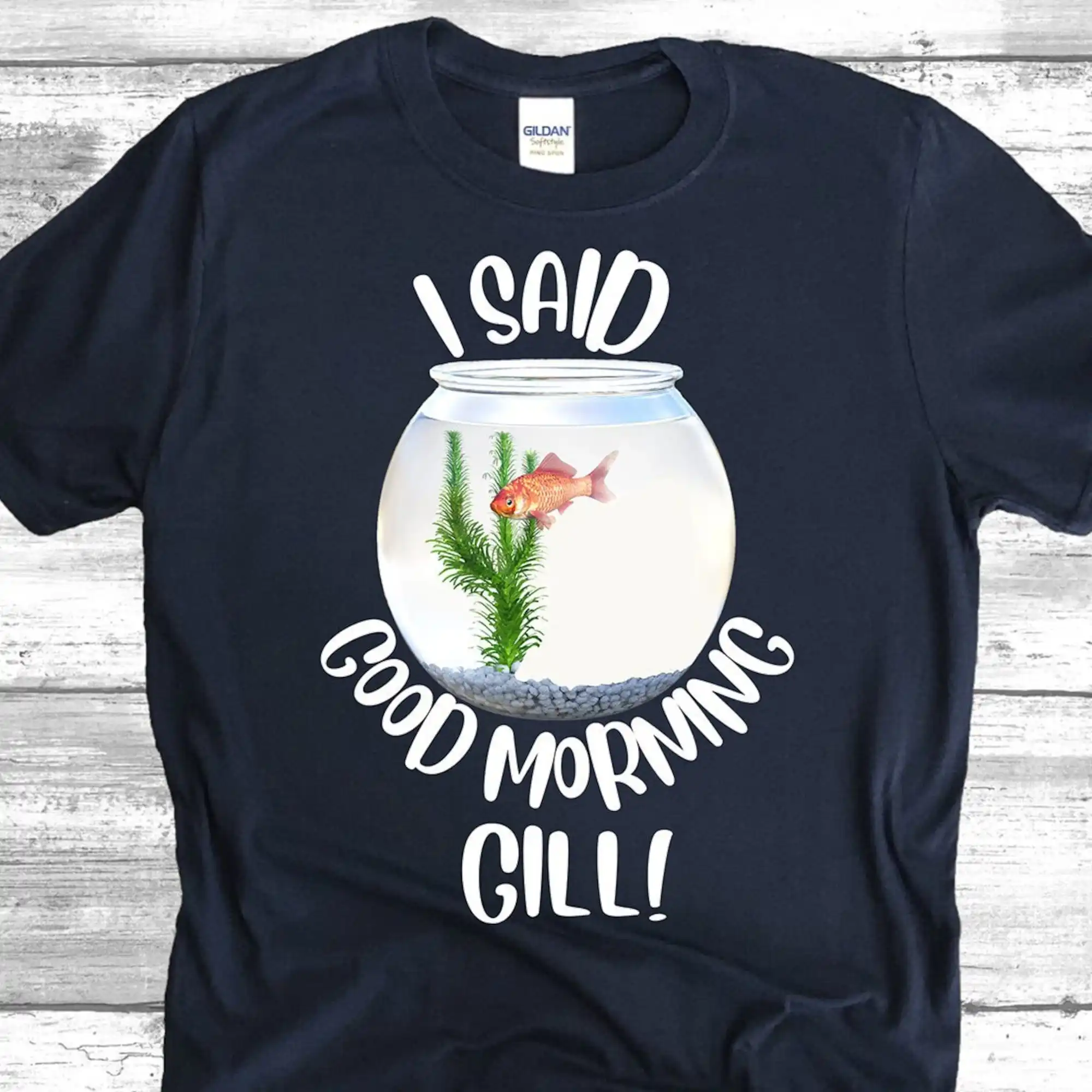 I Said Good Morning Gill What About Bob Movie Quote T Shirt