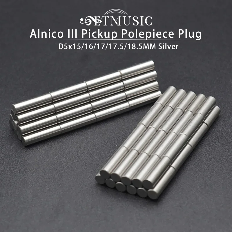 

120pcs Alnico III Polepiece Slug D5x15/16/17/17.5/18.5mm Alnico 3 Electric Guitar Bass Pickup Slug Pole Pickup Magnet Slug Rods