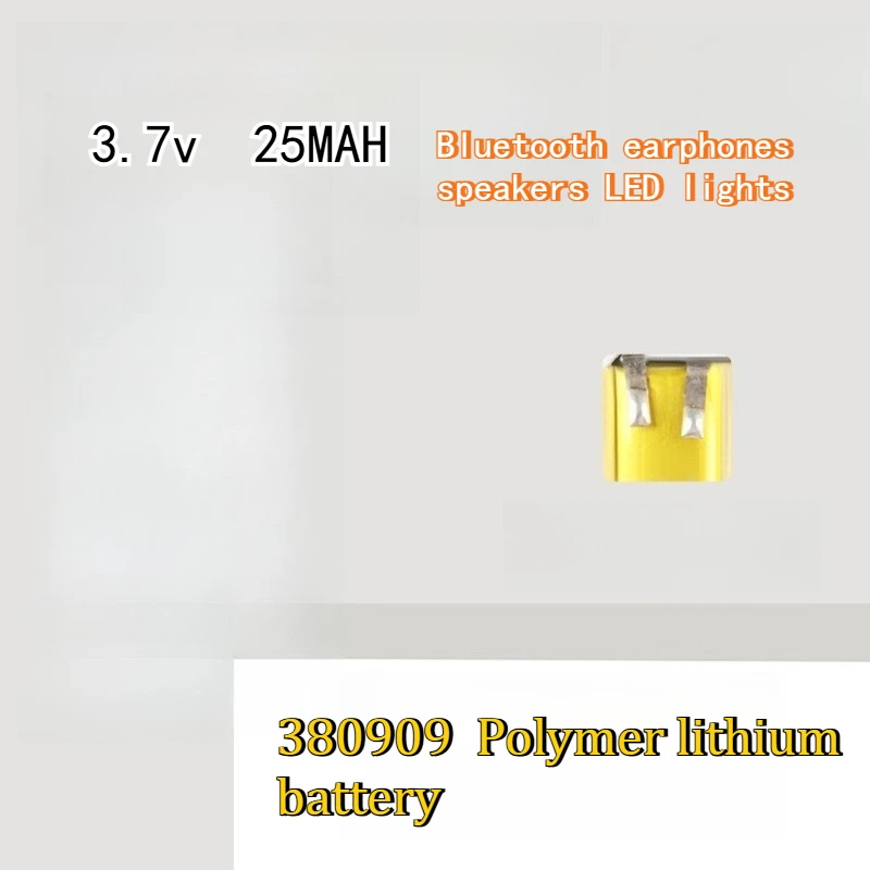 

Литий-полимерный аккумулятор 380909 25 мАч для Bluetooth-наушников, динамиков, светодиодных фонарей, 3.7В, различные типы перезаряжаемых батарей