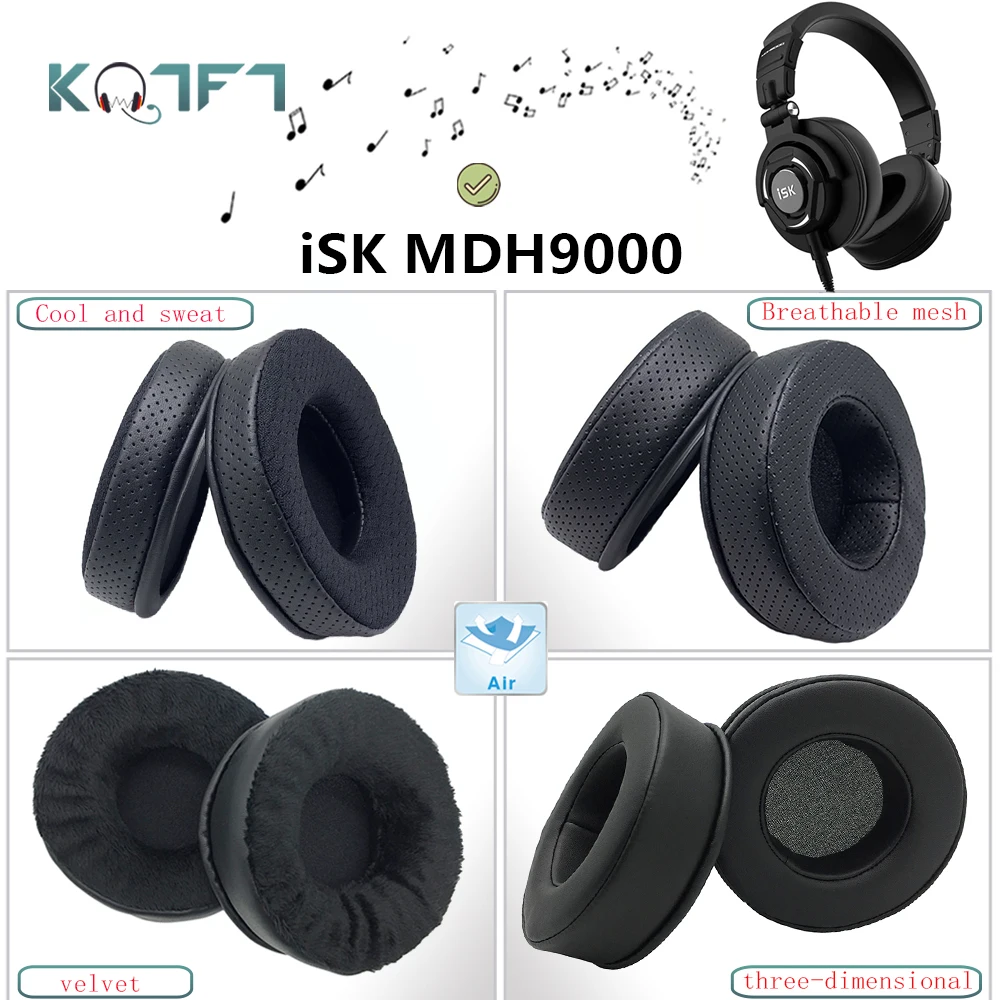 

KQTFT Velvet protein skin Breathable Sweat Replacement EarPads for iSK MDH9000 Headphones Parts Earmuff Cover Cushion Cups