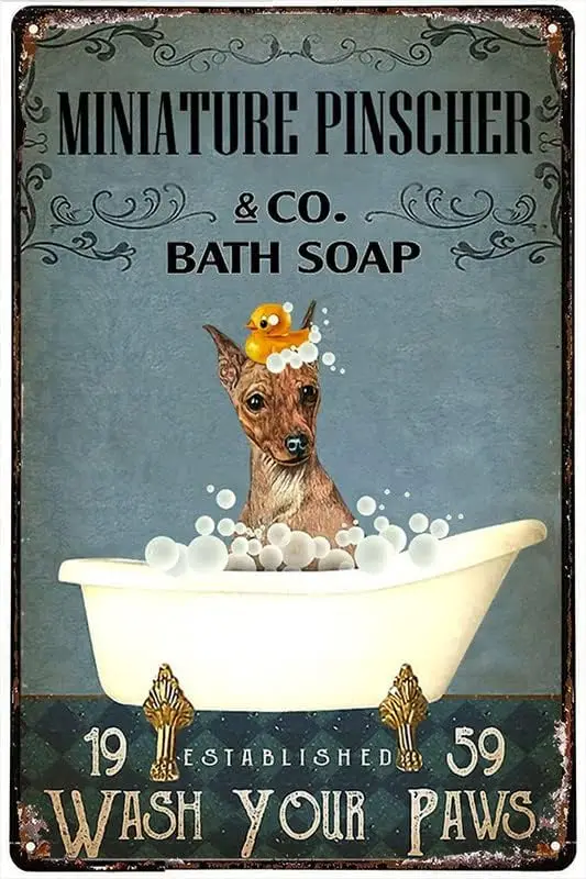 Tin Signs Wall Decor Miniature Pinscher Co Bath Soap Wash Your Paws Iron Poster Art Holiday Decoration Outdoor & Indoor Sign