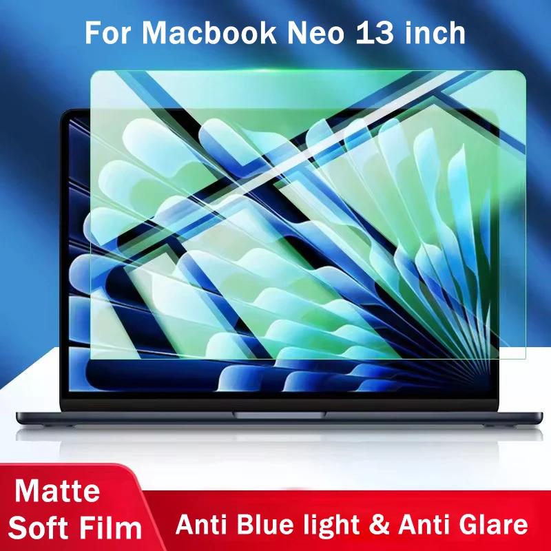 Screen Protector for MacBook Neo 13Inch 2026 A18 Pro A3404 A3405 Anti-blue Light Anti-Glare Eye Protection Matte Protective Film