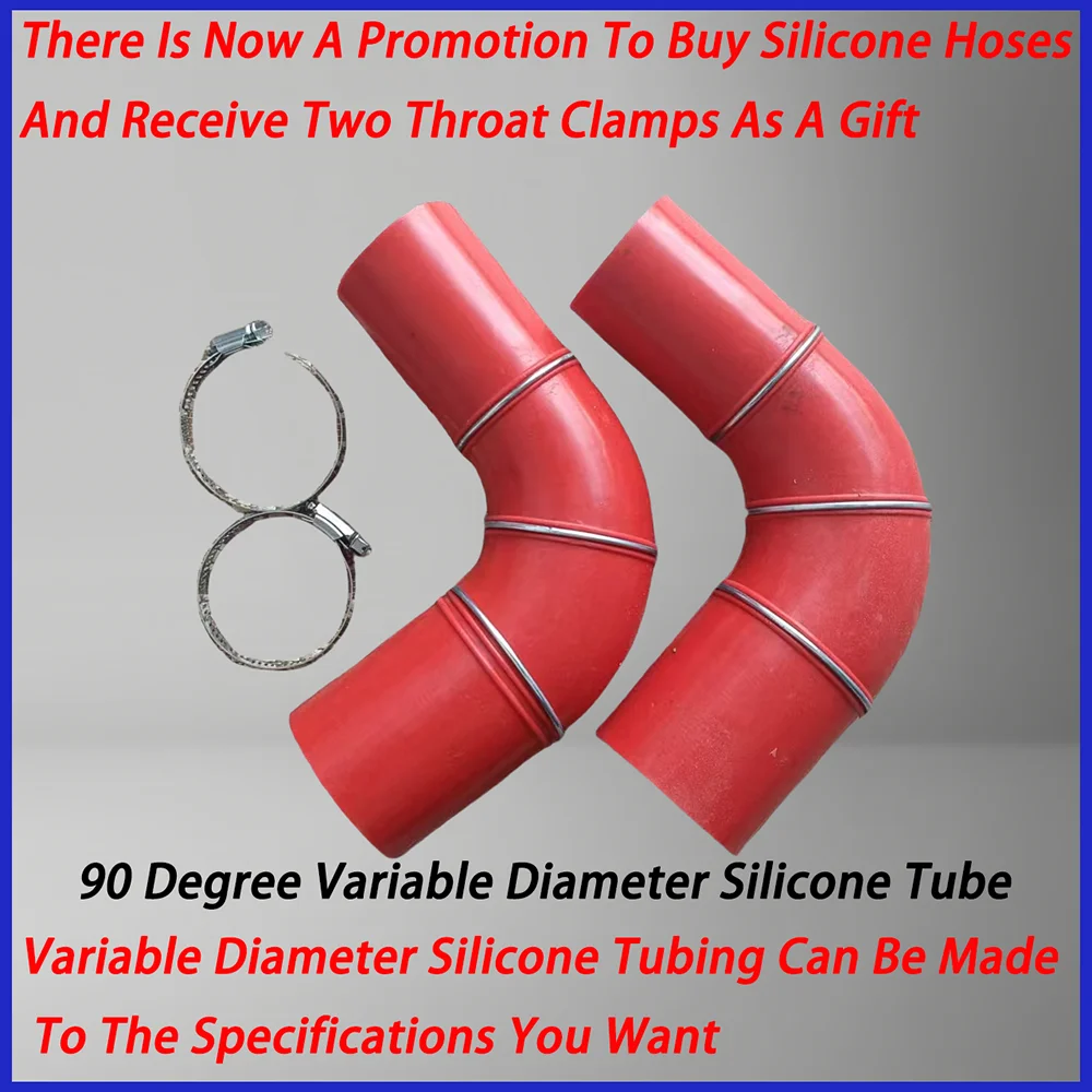 

Purchase a 90 degree variable diameter silicone hose now and receive two 304 stainless steel hose clamps as a gift