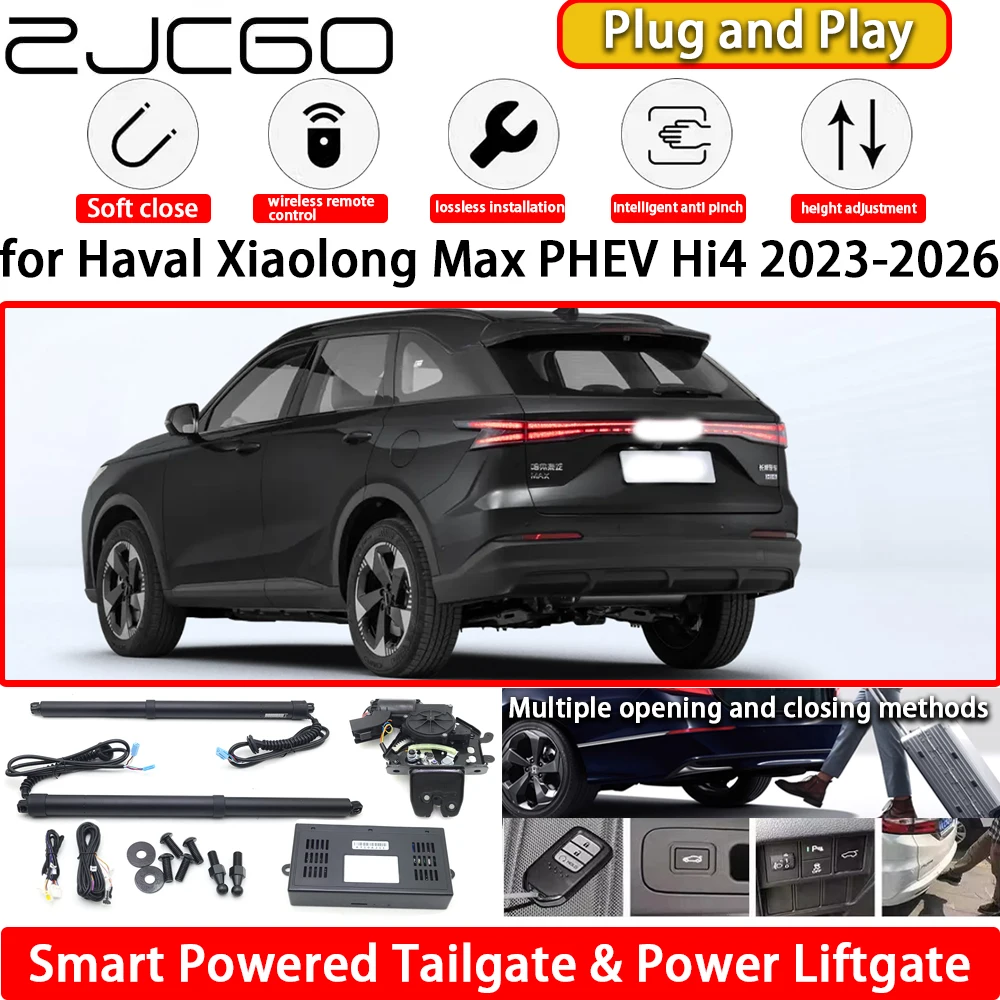 

ZJCGO for Haval Xiaolong Max PHEV Hi4 2023-2026 OEM Automatic Electric Powered Tailgate Power Liftgate Tail Gate Lift Kit System