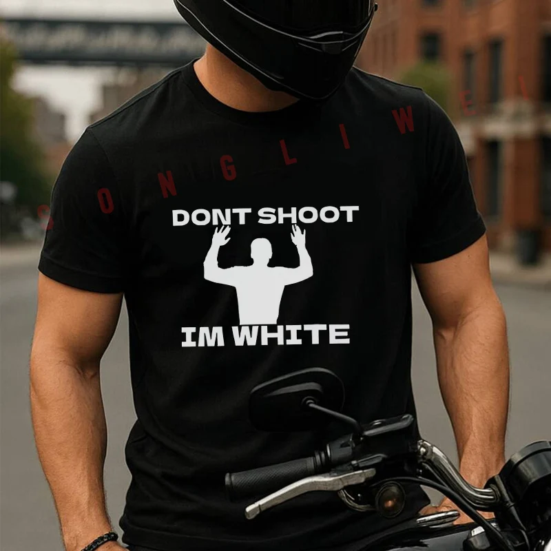 

Motorcycle Funny Humor Don't Shoot Graphic T Shirt Cotton Summer Short-sleeved Casual Tee Men Women Streetwear T-shirt