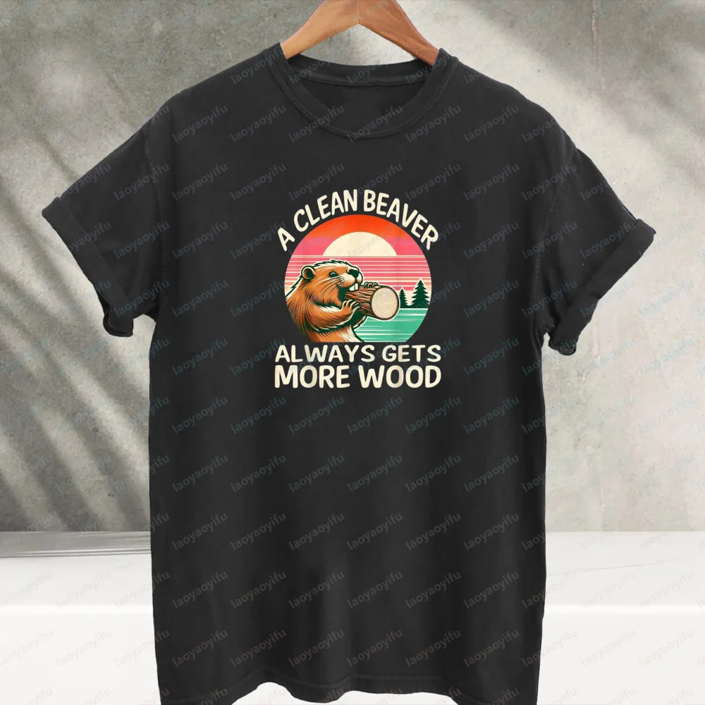 A Clean Beaver Always Gets More Wood Graphic T‑Shirt Vintage Retro Sunset Beaver Animal Tees Cotton Casual Loose Streetwear Tops
