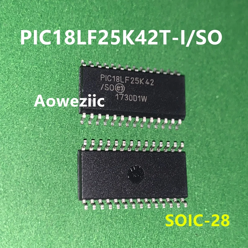 PIC18LF25K42T-I/SO SOP28 MCU processor microcontroller chip IC new original
