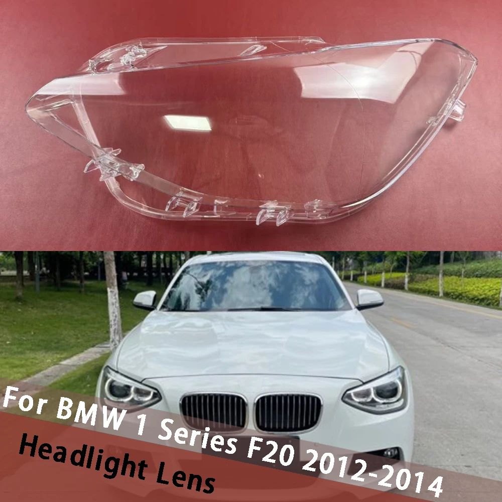 

For BMW 1 Series F20 116i 118i 120i 2012 2013 2014 Headlight Cover Headlamp Lamp Shell Transparent Lens Replace Lampshade