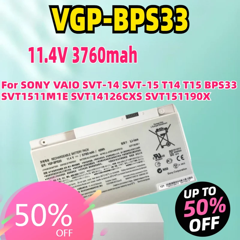 New VGP-BPS33 11.4V 43Wh 3760mah Laptop Battery for SONY VAIO SVT-14 SVT-15 T14 T15 BPS33 SVT1511M1E SVT14126CXS SVT151190X