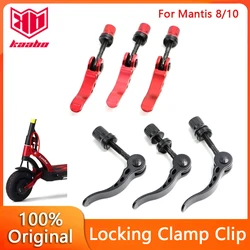 Original Locking Clamp Clip for Kaabo Mantis8 Mantis10 Scooter Fold Lock Hook Parts Electric Skateboard