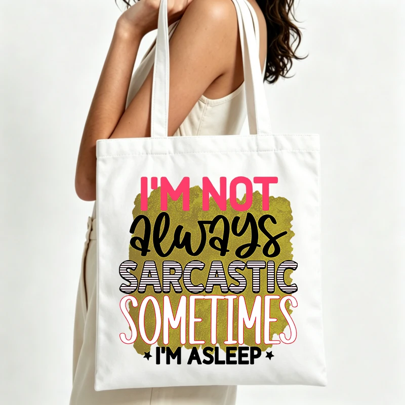 slogan-style graphic canvas tote bag, casual typography print for daily shopping and casual outings