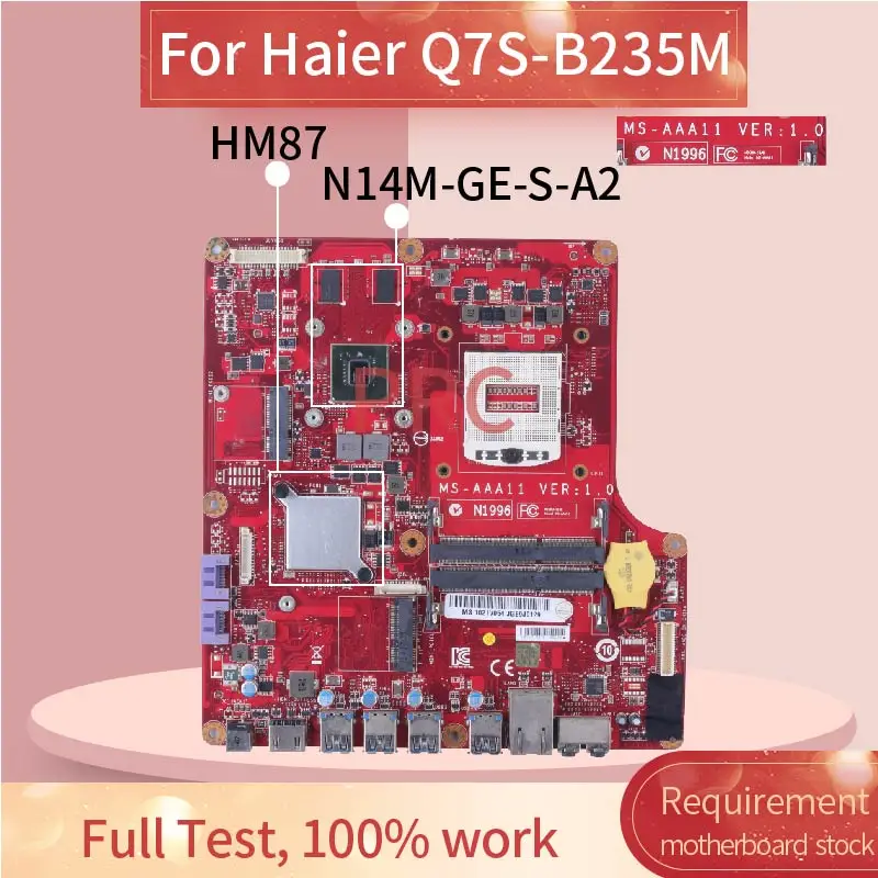 

For Haier Q7S-B235M Laptop Motherboard MS-AAA11 VER:1.0 HM87 N14M-GE-S-A2 GT720M DDR3 Notebook Mainboard