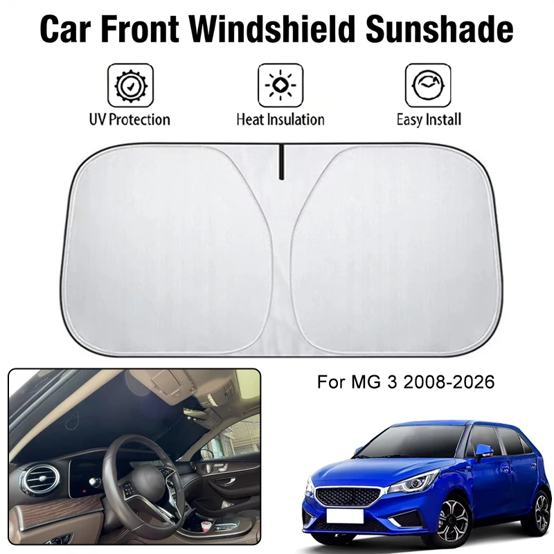

Солнцезащитный чехол на лобовое стекло автомобиля для MG 3 2008-2026, защита от УФ-излучения, теплоизоляция, аксессуары для защиты салона автомобиля от солнца