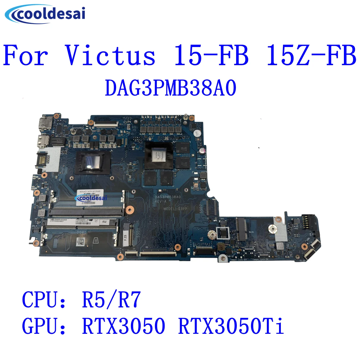 

For HP Victus 15-FB 15Z-FB Laptop Motherboard With R5/R7 CPU RTX3050 RTX3050Ti 4GB-GPU DAG3PMB38A0 N14587-601 N14588-601