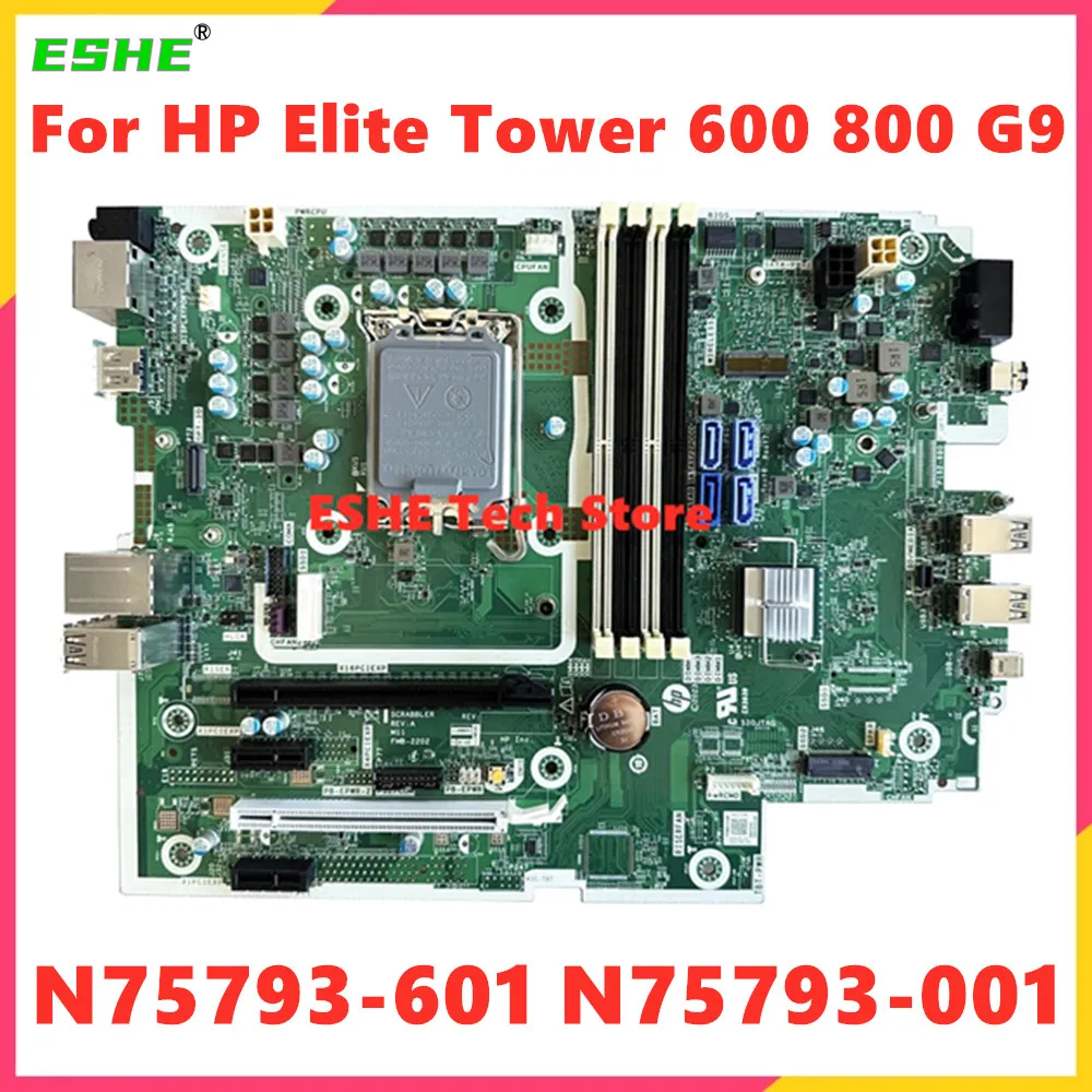 

N75793-601 N75793-001 для материнской платы ноутбука HP Elite Tower 600 800 G9 N18251-002 N18252-002 LGA1700 12 13 DDR5 100% тест