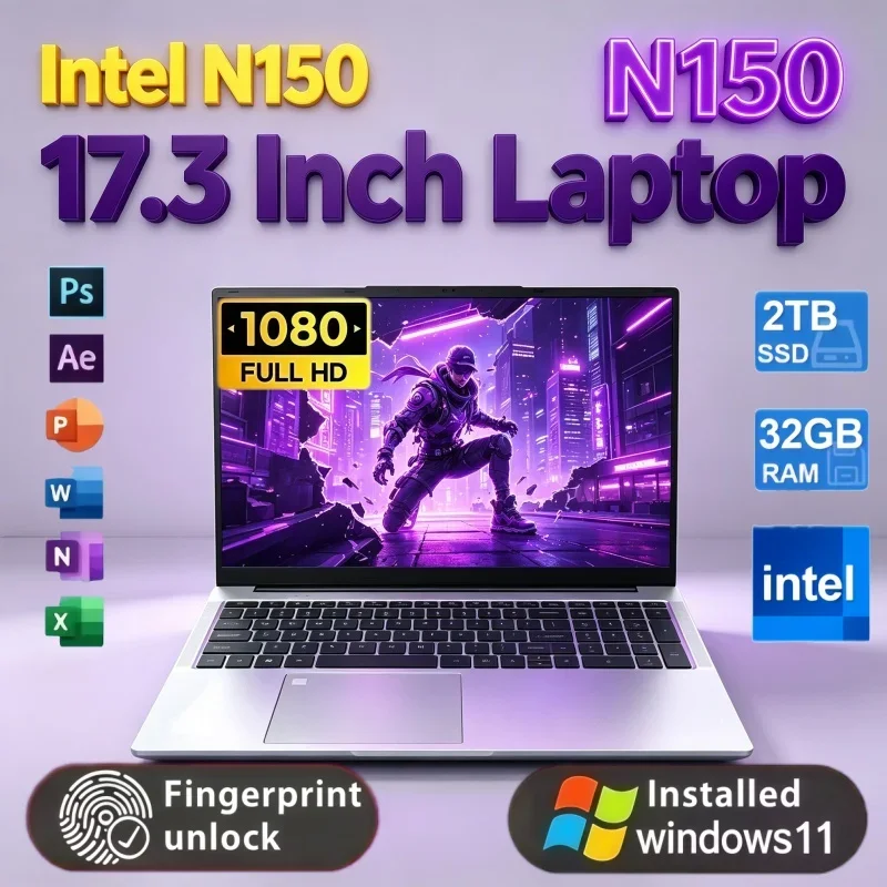 Portable 17.3 Inch Gaming Laptop Intel N150 CPU Windows11 32GB Large RAM 2TB SSD Fingerprint Unlock For Daily Work Entertainment