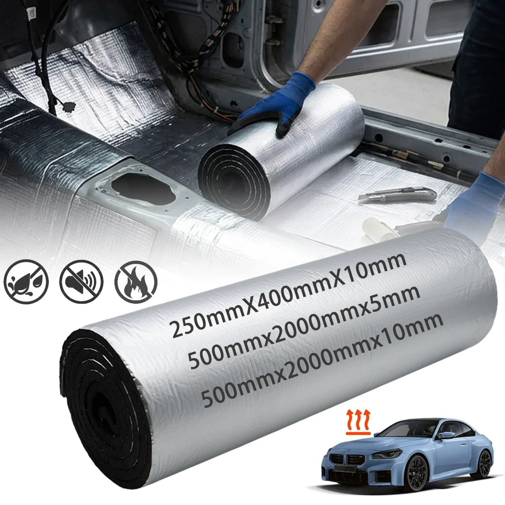2000*500mm 250*400mm 5/10mm Car Sound Mat Proofing Deadener Heat Noise Insulation Deadening Mat Hood Closed Cell Foam Accessory
