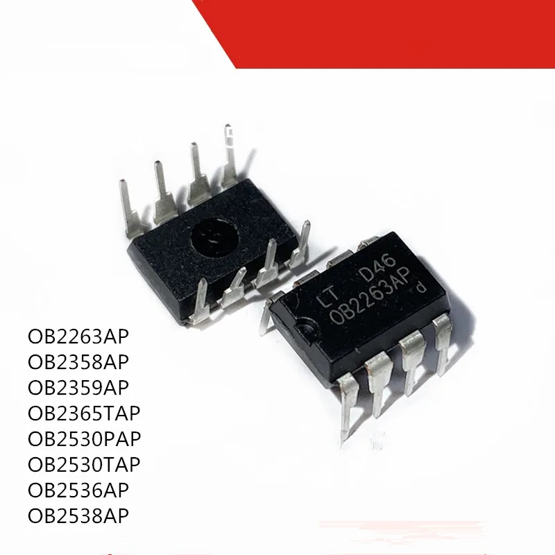 10pcs OB2269AP DIP-8 OB2269  OB2263AP OB2273AP OB2273 OB2354AP OB2358AP OB2358 OB3396AP OB2538AP