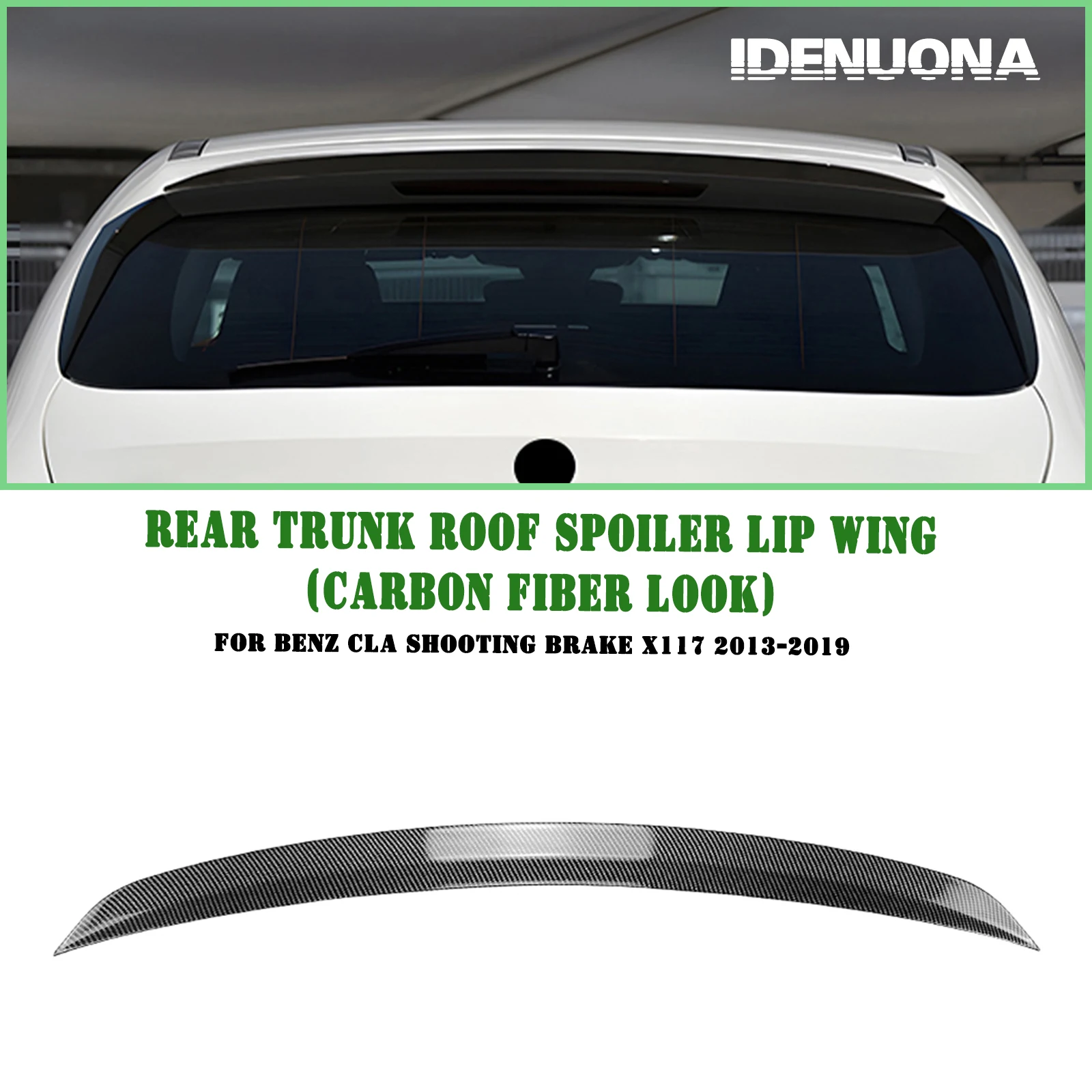 Car Rear Roof Wing Spoiler Trunk Tail Upper Lip For Mercedes Benz CLA Shooting Brake X117 2013 2014 2015 2016 2017 2018 2019