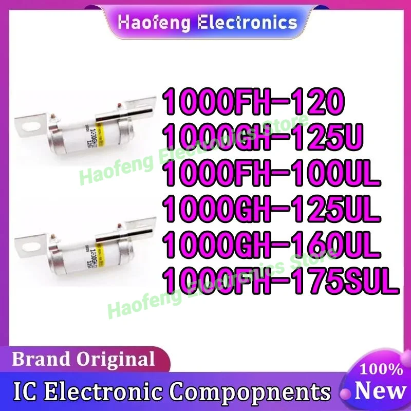 1000FH-120 1000GH-125U 1000FH-100UL 1000GH-125UL 1000GH-160UL 1000FH-175SUL
