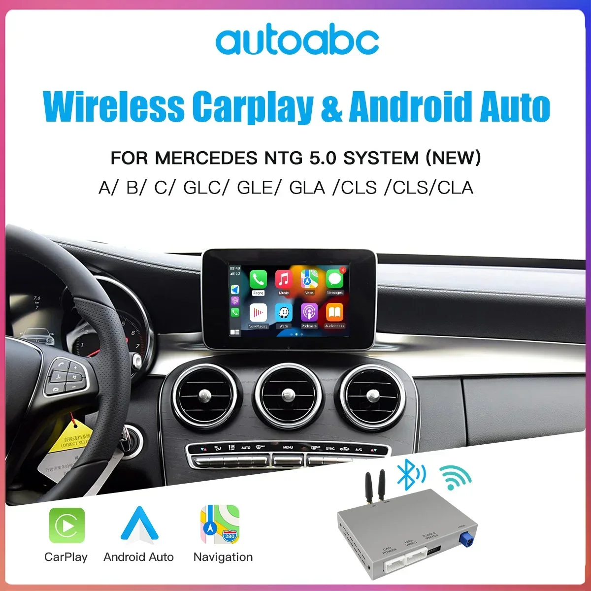 AUTOABC Wireless CarPlay Android Auto  for Mercedes Benz A B C E Class GLA CLA CLE  W205 W176 C117 W246 W167 NTG5.0 Mirror Link