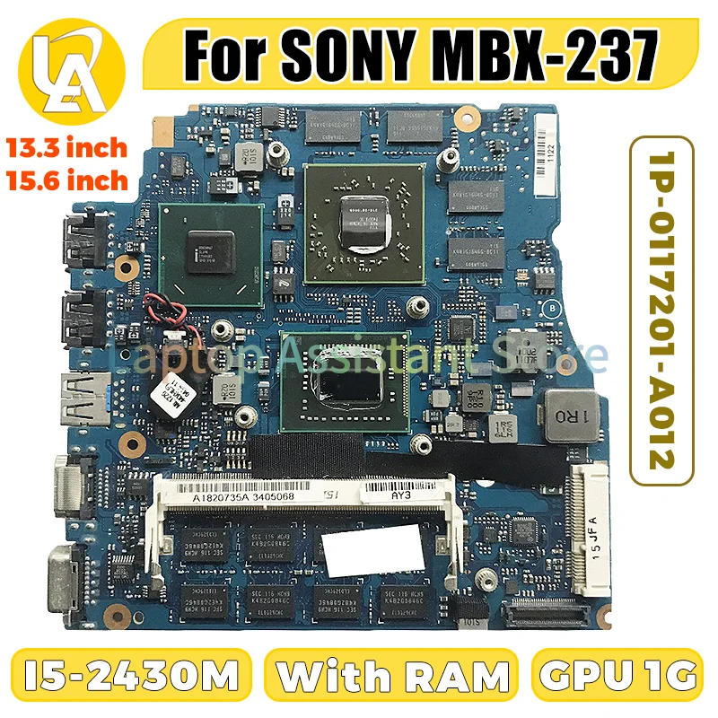 

1P-0117201-A012 For SONY MBX-237 13/15 inches Laptop Motherboard A1847478A I5-2430M 216-0810005 1G With RAM Notebook Mainboard