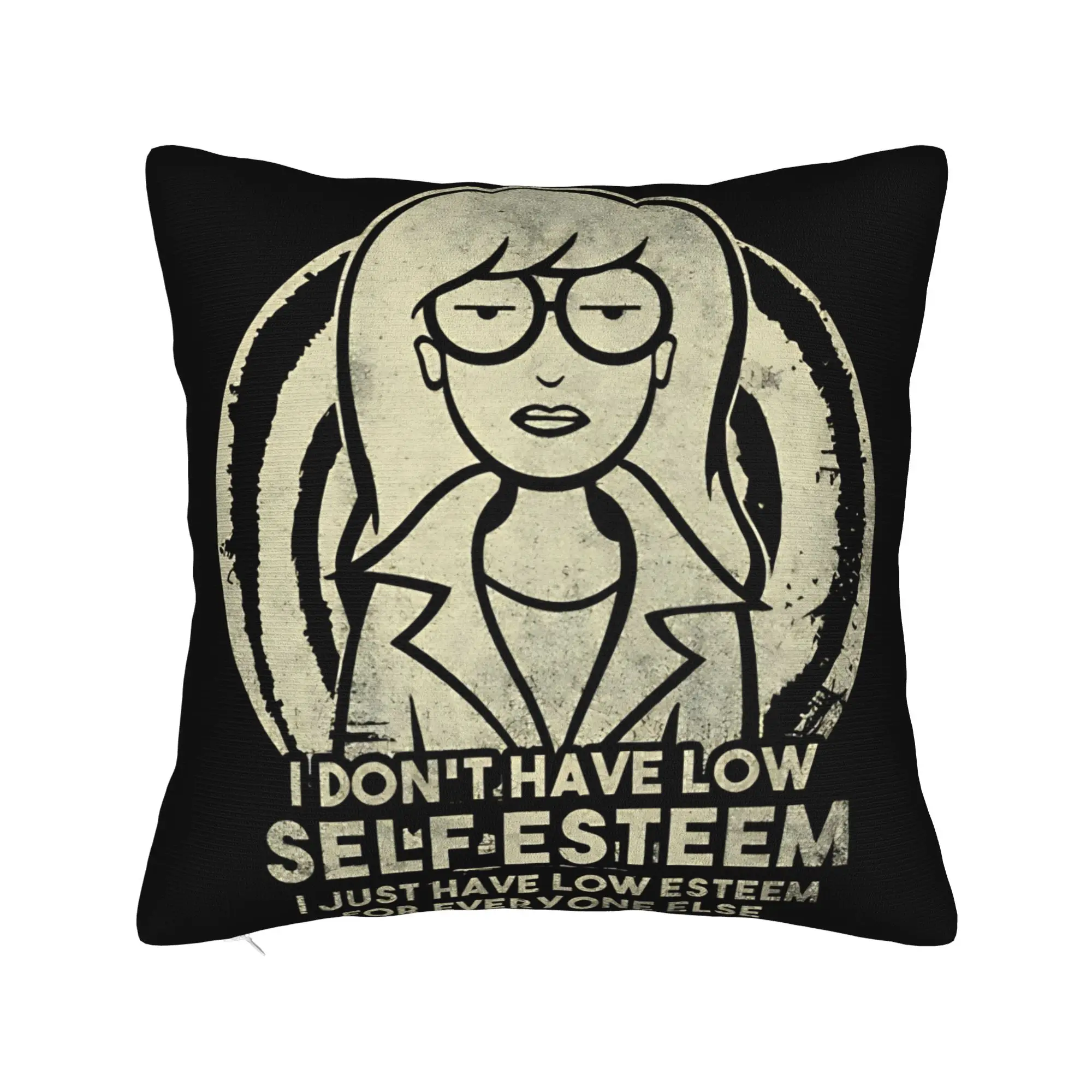 I Don't Have Low Self Esteem - Darias Square Pillow Covers Polyester Seat  Cushion Case Funny Decor Pillow Cover 45*45