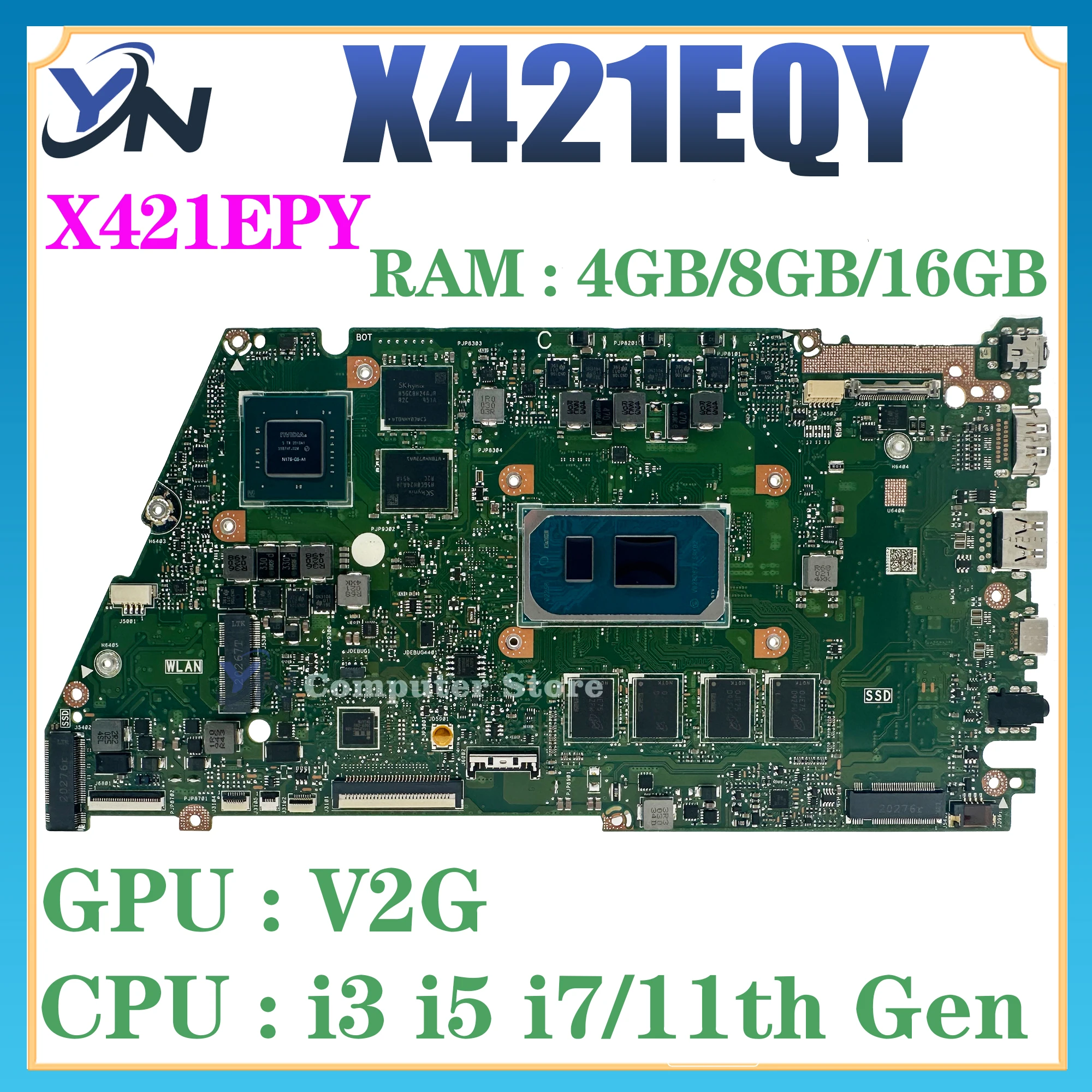 

X421EAY Mainboard For ASUS X421EQY X421EPY X421EQYB I421EQY X421E I421E Laptop Motherboard i3 i5 i7 11th Gen 100% Test OK